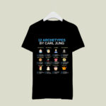 12 Archetypes By Carl Jung Personality Types The Innocent The Orphan The Hero The Caregiver 3 T Shirt