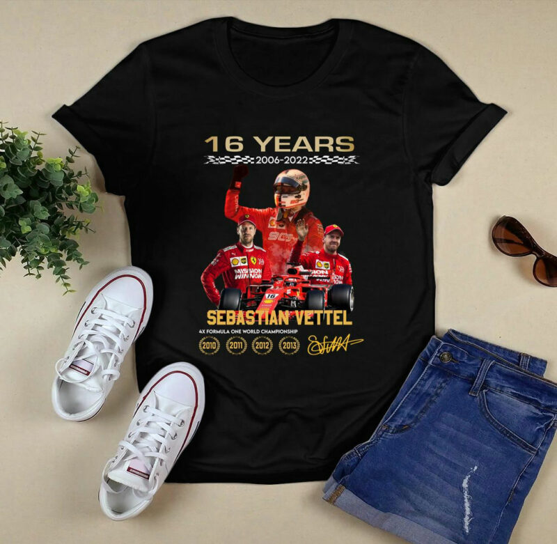 16 Years 2006 2022 Sebastian Vettel Signatures 0 T Shirt