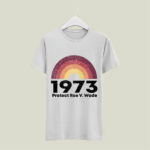 1973 Protect Roe V Wade 5 T Shirt