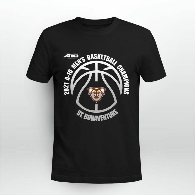 2021 A 10 Mens Basketball Champions St. Bonaventure Bonnies 0 T Shirt