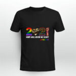2021 Hope Will Never Be Silent Pride 2021 3 T Shirt