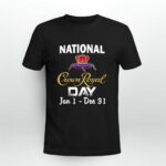 2021 National Crown Royal Day Jan 1 Dec 31 2 T Shirt