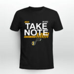2021 Playoffs Take Note Utah Jazz 3 T Shirt