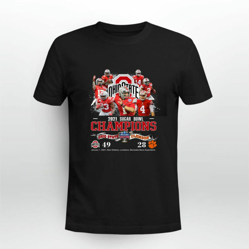 2021 Sugar Bowl Champions Ohio State Buckeyes 49 28 Clemson Tigers 0 T Shirt