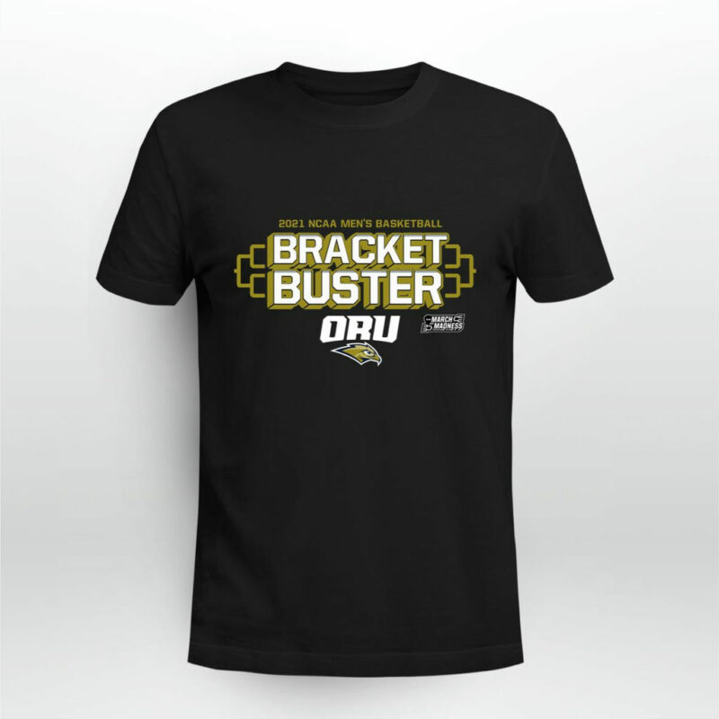 2021 Mens Basketball Bracket Buster Oru 0 T Shirt