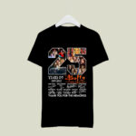 25 Years 1997 2022 of Buffy the Vampire Slayer Thank You for the Memories Signatures 2 T Shirt