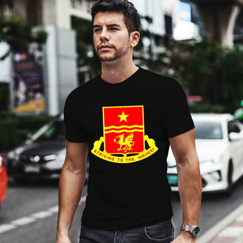30Th Field Artillery Striving To The Highest Us Army 0 T Shirt