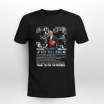 33 Years 1933 2021 Roy Williams Thank You For The Memories Signature 0 T Shirt
