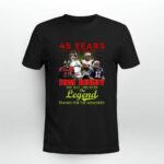 45 Years 1977 2022 Tom Brady The Man The Myth The Legend Signature 4 T Shirt