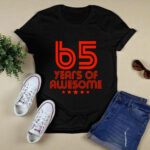 65 Years Of Awesome 65th Birthday 4 T Shirt