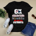 6x Super Bowl Champions We Are All Patriots New England Patriots 2 T Shirt