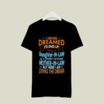 A Daughter In Law Of An Awesome Mother In Law Mug 3 T Shirt