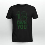 Aaron Rodgers 12 I Still Own You 3 T Shirt