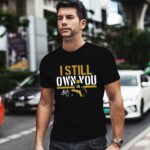 Aaron Rodgers I Still Own You 1 T Shirt