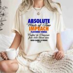 Absolute Waste Of Time Impeach Flavored Vodka Drafted By Democrats From Bitter Liberal Tears 1 T Shirt