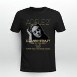Adele 21 13th Anniversary 2011 2024 Thank You For Your Music 3 T Shirt