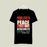 Aerosmith 2023 2024 Peace Out Farewell Tour The Black Crowes Tour front black 2 T Shirt