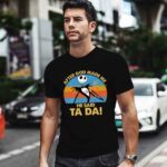 After god made me he said ta da Jack Skellington vintage 0 T Shirt