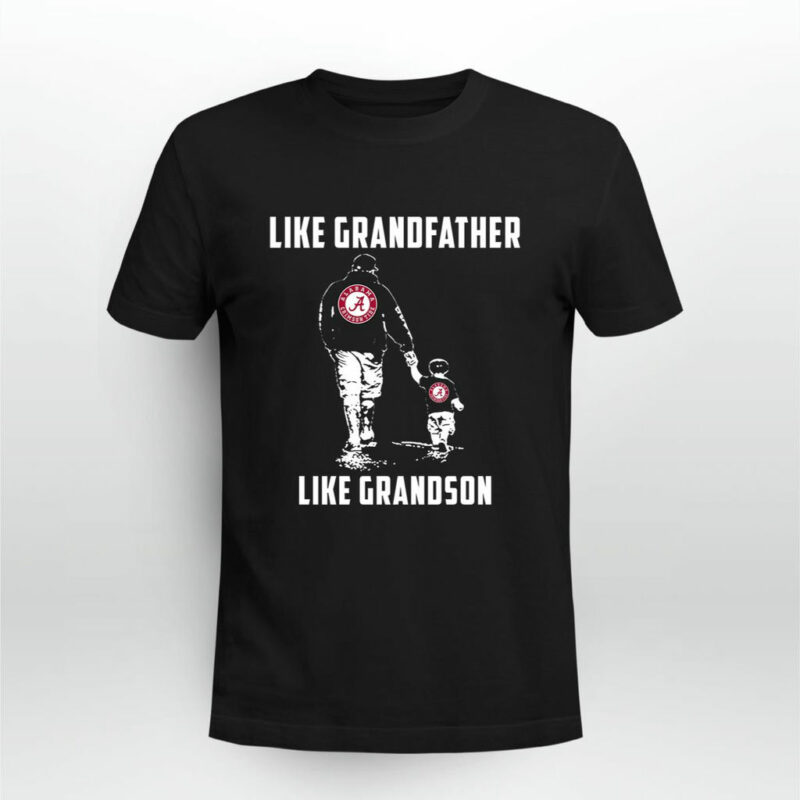 Alabama Crimson Tide Like Grandfather Like Grandson 0 T Shirt