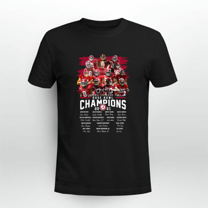 Alabama Crimson Tide Rose Bowl Champions 2021 Signatures 0 T Shirt