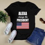 Alexa change the President American flag 2 T Shirt