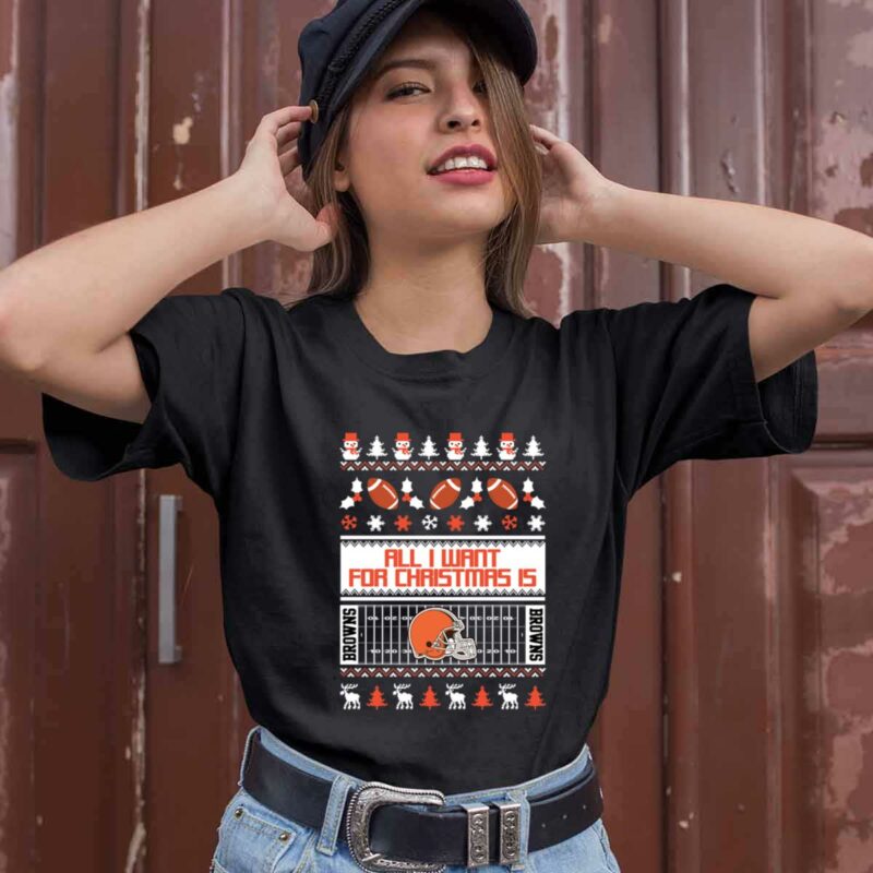 All I Want For Christmas Is Cleveland Browns 0 T Shirt