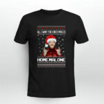 All I Want For Christmas Is Home Malone Post Malone 2 T Shirt