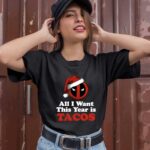 All I Want This Year Is Tacos Christmas Deadpool Santa Hat Xmas Christmas Santa Superhero Hero 3069 T Shirt