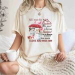 All I Want for Christmas This Year is for My Husband is In Heaven To Know How Much I Love and Miss 2915 T Shirt