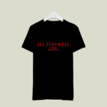 All Too Well 10 Min Version Taylors Version Full Lyrics FRONT 2 T Shirt