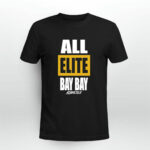 All elite bay bay 3 T Shirt