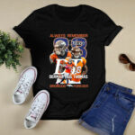Always Remember Demaryius Thomas Denver Broncos 2 T Shirt