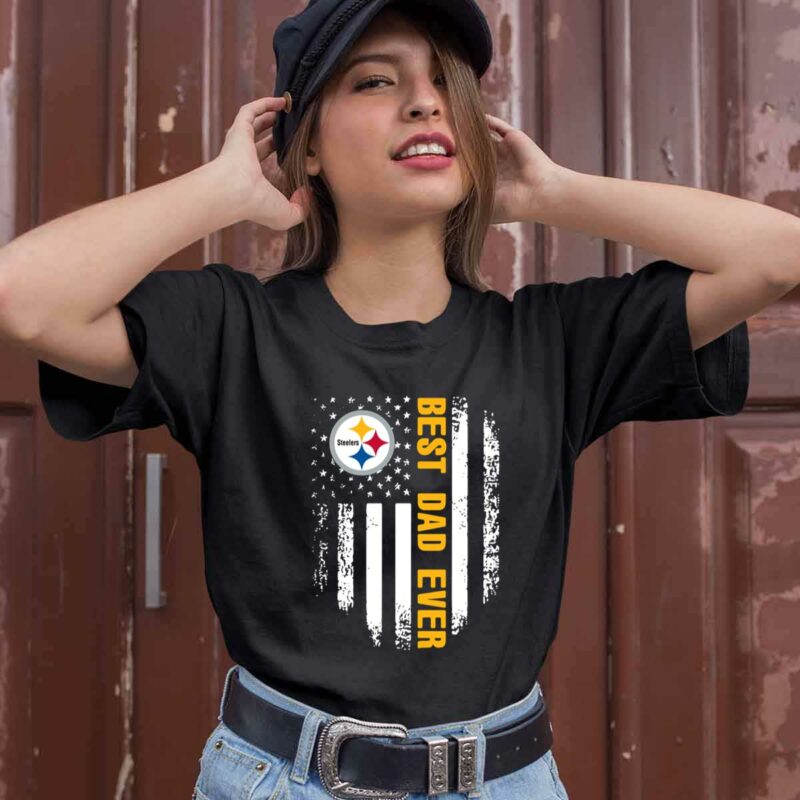 American Flag Best Dad Ever The Pittsburgh Steelers Father 0 T Shirt