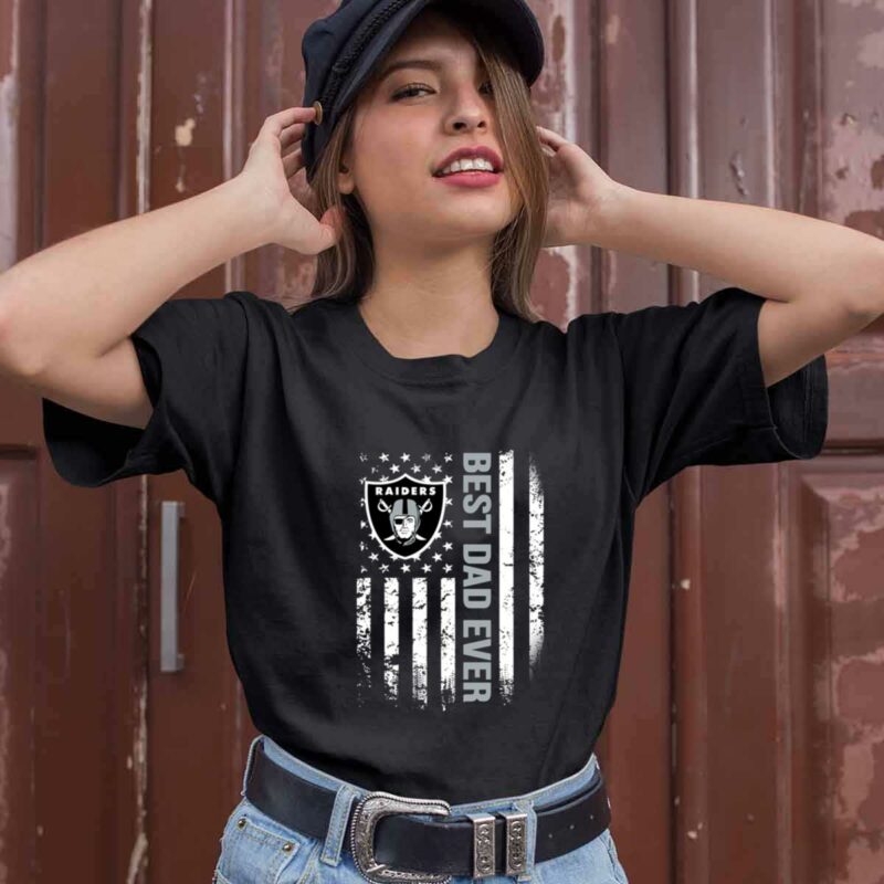 American Flag Best Dad Ever The Oakland Raiders Father 0 T Shirt