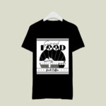 Andrew Garfield Tick Tick Boom Good Food Moondances Diner Freshs Front 3 T Shirt