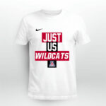 Arizona Wildcats Just Us Wildcats 1 T Shirt