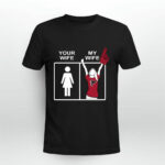 Atlanta Falcons Your Wife My Wife 3 T Shirt