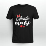 Auntie Mouse Tee Auntie Mouse Heart Funny Gift 3 T Shirt