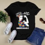 Autism Mom Unbreakable 2 T Shirt