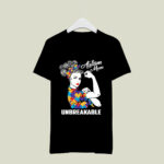 Autism Mom Unbreakable 3 T Shirt
