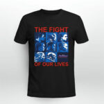Avengers Endgame the Fight for Our Lives 3 T Shirt