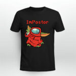 Baby Yoda Among Us Impostor 4 T Shirt
