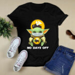 Baby Yoda Hug Buffalo Wild Wings No Days Off 4 T Shirt