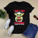 Baby Yoda Hug Dr Pepper I Dont Care What Day It Is Its Grumpy I Want Dr Pepper 2021 4 T Shirt