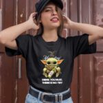 Baby Yoda Yuengling Drink You Must There Is No Try 1 T Shirt