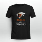 Baltimore Orioles Stark House are coming Game of Thrones 3 T Shirt