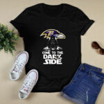 Baltimore Ravens Come To The Dark Side Dark Vader Star Wars 2 T Shirt