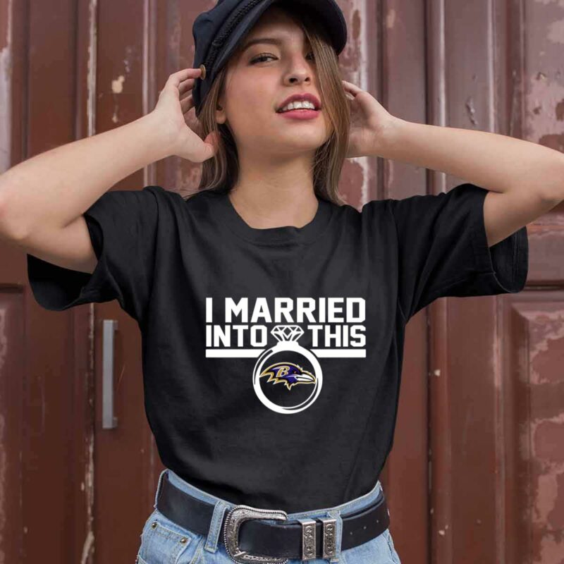 Baltimore Ravens I Married Into This 0 T Shirt