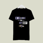Baltimore Ravens Vs Anybody 3 T Shirt
