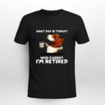 Basset Hound And Coffee What Day is Today Who Cares Im Retired 3 T Shirt 1